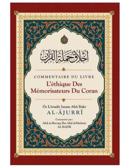 L'éthique des Mémorisateurs du Coran - Édition Ibn Badis