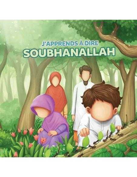 J'apprend à dire soubhan ALLAH - Muslimkid
