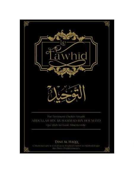 Le tawhid - Dine al haqq