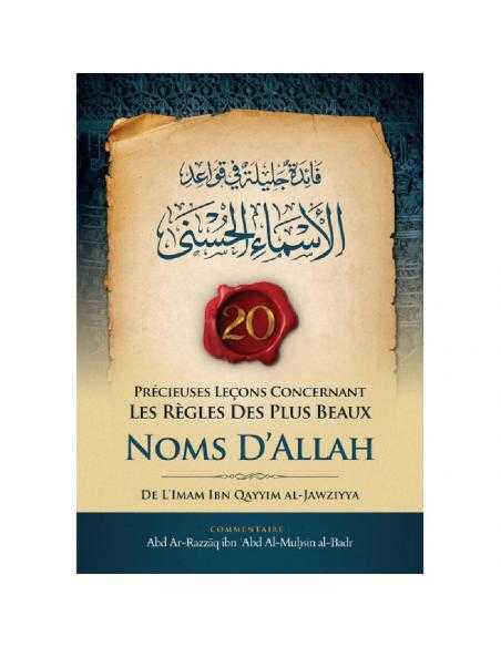 20 Précieuses Leçons Concernant Les Règles Des Plus Beaux Noms D'Allah