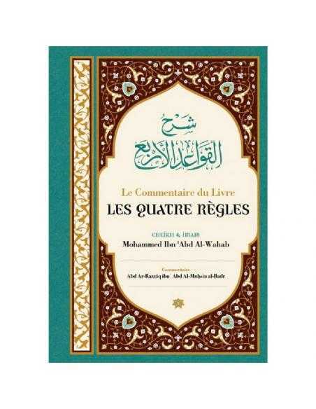 Le Commentaire Du Livre Les Quatre Règles