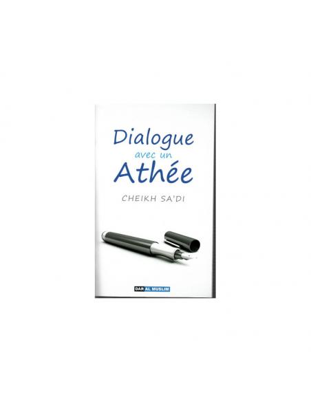 Dialogue avec un athée - Daralmuslim