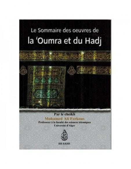 Le sommaire des oeuvres de la 'Oumra et du Hadj - Cheikh Mohamed Ali Ferkous
