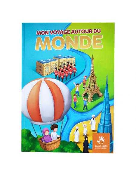 Mon voyage autour du Monde Muslimkid
