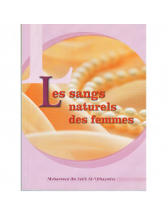 Les Sangs Naturels Des Femmes D'après Al-Uthaymîne
