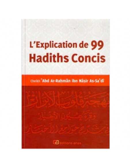 L'explication de 99 hadiths concis