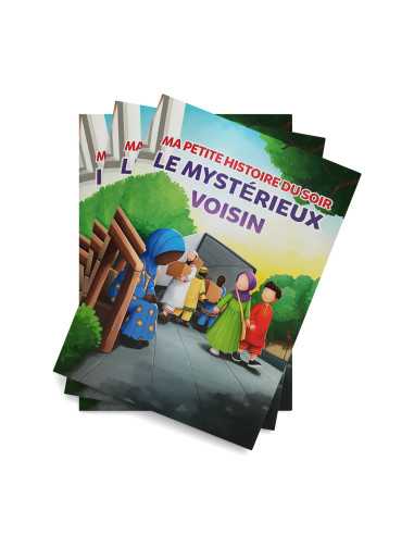 MA PETITE HISTOIRE DU SOIR : LE MYSTERIEUX VOISIN