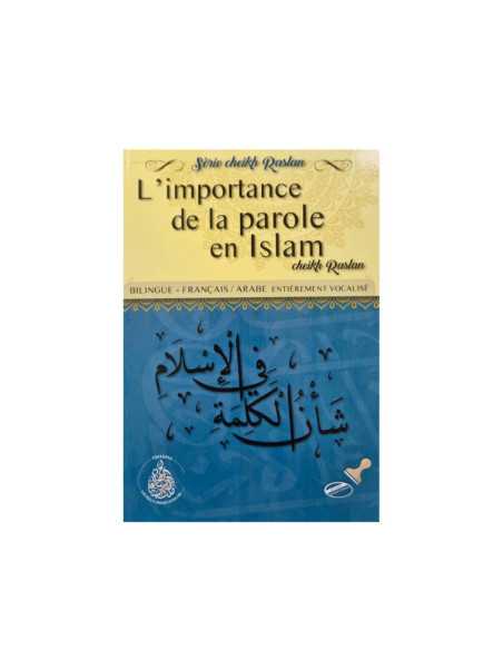 L’importance de la bonne parole en Islam