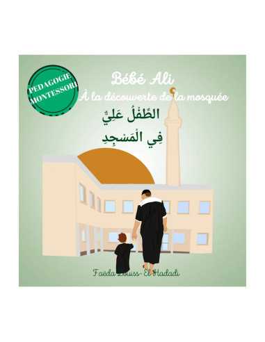 Livre Bébé Ali à la découverte de la mosquée Tome 3