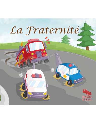 Livre sur La fraternite - Bolide édition