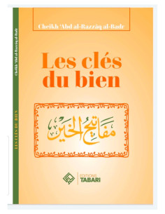 LES CLÉS DU BIEN livre sur l'islam