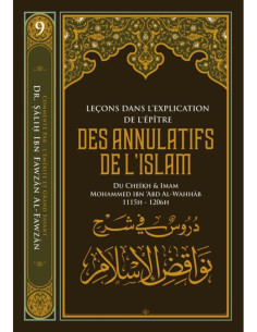 Leçons Dans L'explication De L'épître Des Annulatifs De L'Islam