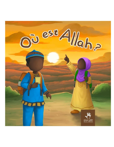 Couverture du livre OÙ EST ALLAH ? VERSION AFRICAINE - par MuslimKid