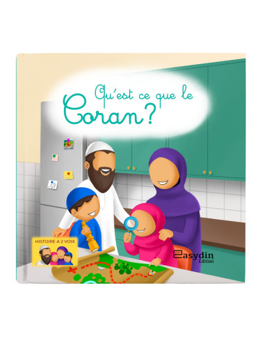 Qu’est-ce que le Coran  livre de Easydin Edition. Suivez Adam et Aicha à travers une chasse au trèsor.