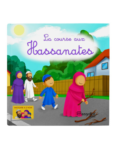 La course aux hassanettes le livre sur l'islam pour enfant