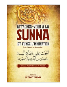 Attachez-vous à la Sunna et fuyez l'innovation couverture avant du livre