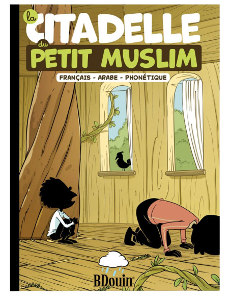 La Citadelle du Petit Muslim livre pour enfant - BDOUIN