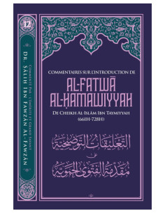 Commentaires Sur L'introduction De Al Fatwa Al Hamawiyyah
