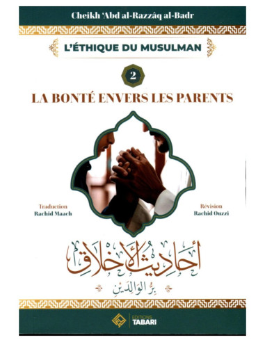 La Bonté Envers Les Parents - Couverture du livre - Tabari