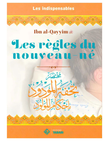 Les Règles Du Nouveau-Né - Ibn Al-Qayyim  - Couverture avant