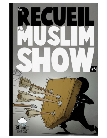 Livre pour enfant le recueil du mouslim show 3 - BDOUIN