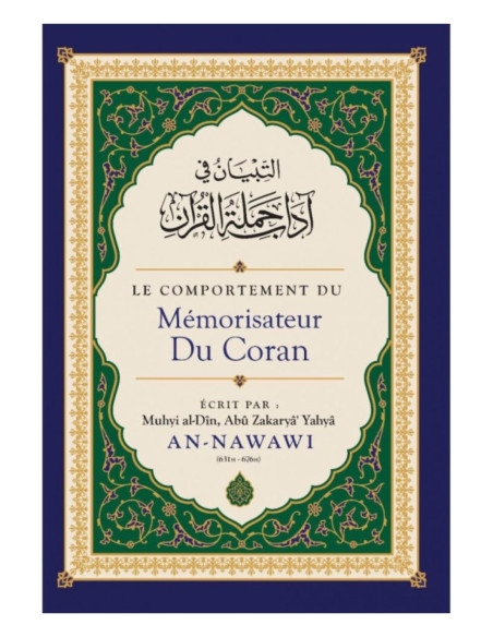 Le Comportement Du Mémorisateur Du Coran - Ibn Badis
