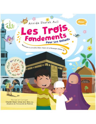 Livre Les trois fondements pour enfants - Ibn Badis