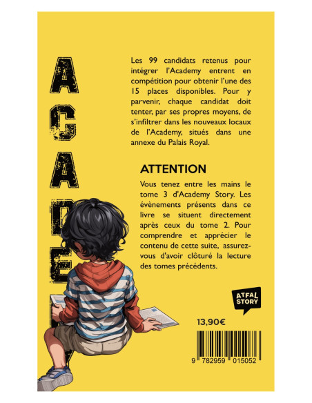 Couverture arrière du livre Academy Story : Tome 3