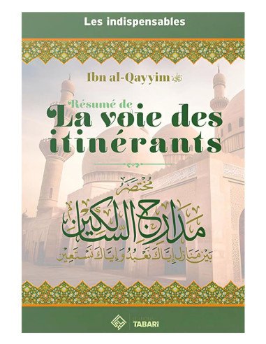 La voie des itinérants - Ibn al-Qayyim - Tabari