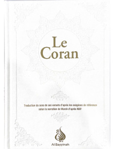 Le Coran : traduction d'après les exégèses de référence...